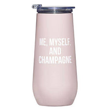 Load image into Gallery viewer, Champagne Tumbler - Me, Myself, and Champagne